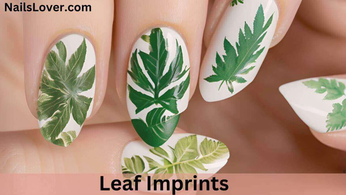 Leaf Imprint Nails