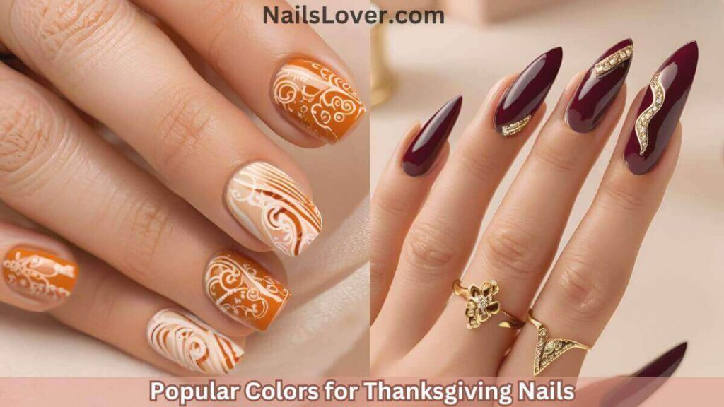 Popular Colors for Thanksgiving Nails