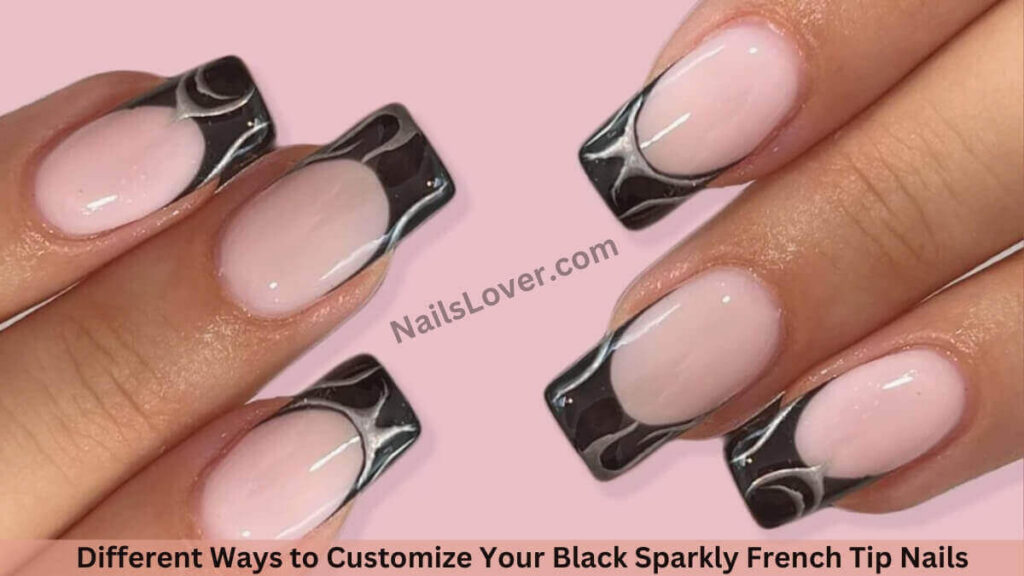 Different Ways to Customize Your Black Sparkly French Tip Nails